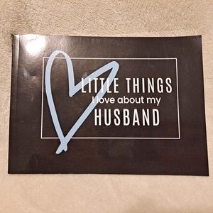 Little things I Love about my husband fill in book